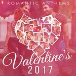 Romantic Anthems - Valentine's 2017 - Karthik Song Download